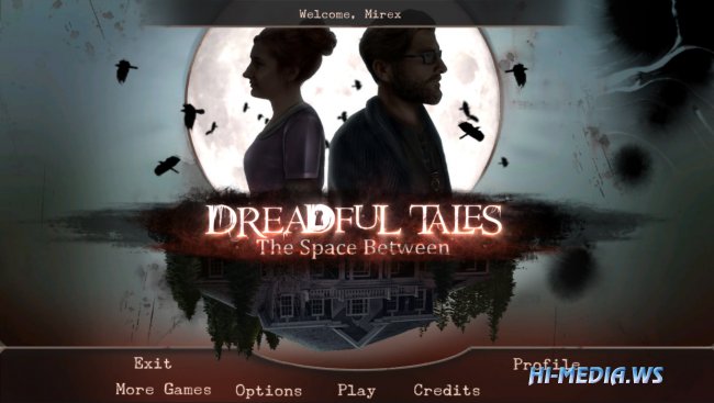 Dreadful Tales: The Space Between [BETA]